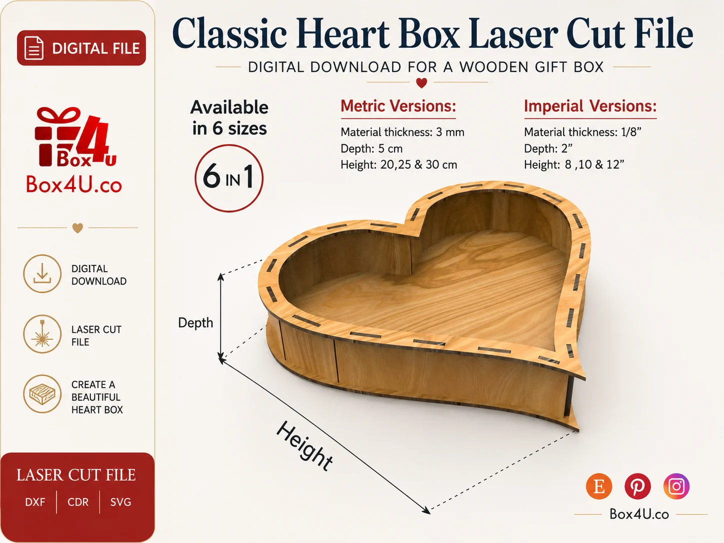 Classic Heart Box laser cut file infographic showing digital download, 6 sizes, metric and imperial versions, 3 mm and 1/8 inch material
